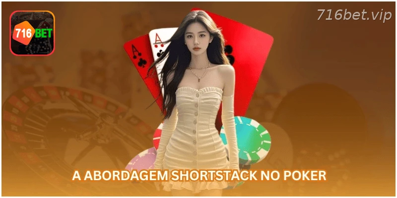 Estratégia shortstack no poker explicada de forma simples