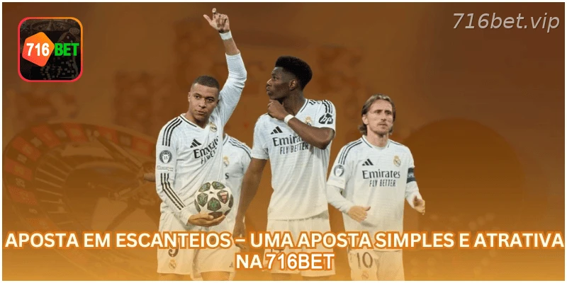 Aposta em Escanteios – Uma Aposta Simples e Atrativa na 716BET.