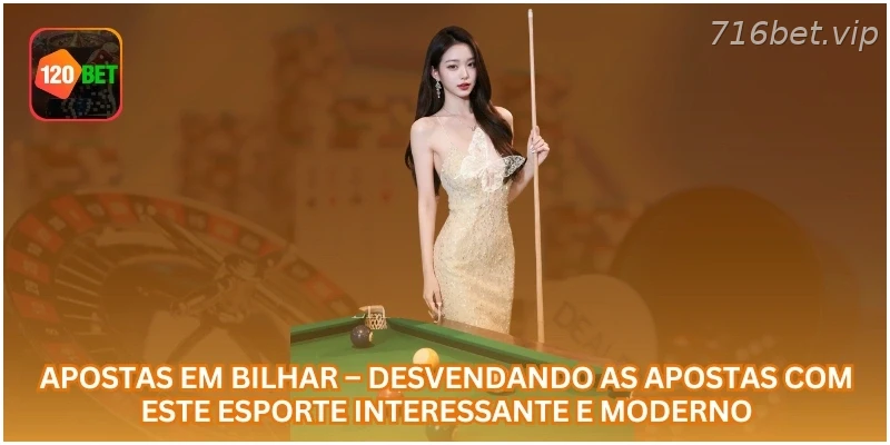 Apostas em Bilhar – Desvendando as Apostas com Este Esporte Interessante e Moderno.