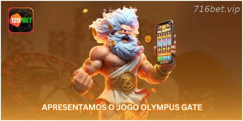 Apresentação do jogo Olympus Gate na 716BET