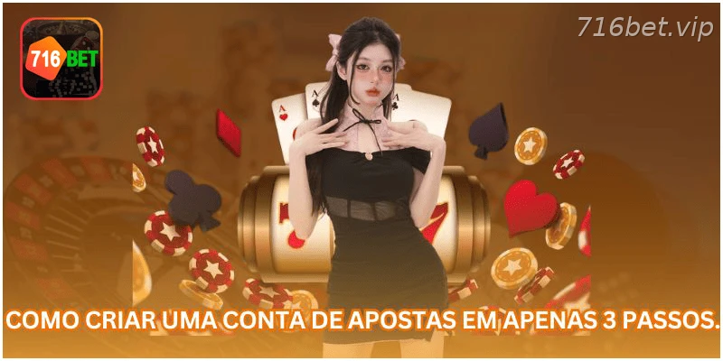 Como criar uma conta na 716BET em poucos passos.