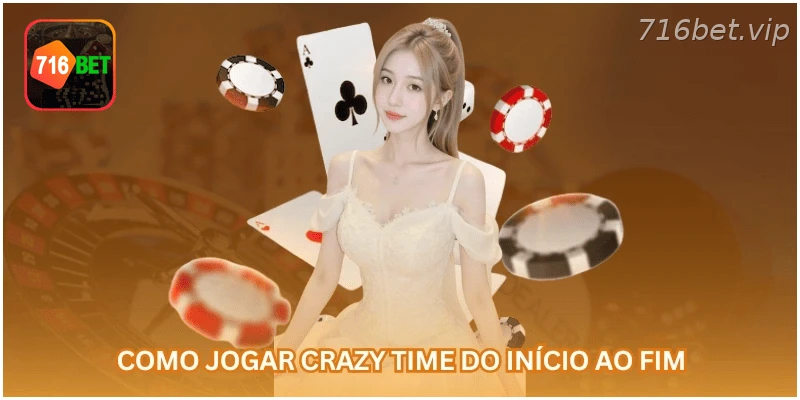 Como jogar Crazy Time do início ao fim.