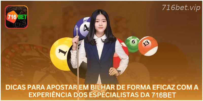 Dicas para apostar em bilhar com mais análise na 716BET