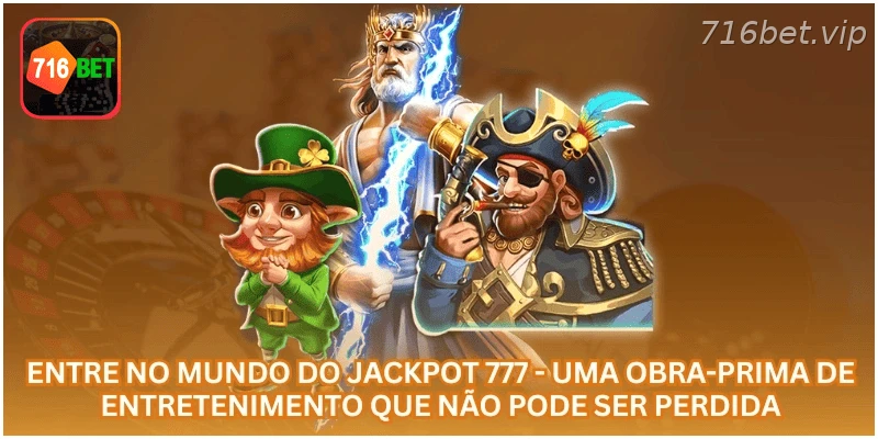 Entre no mundo do Jackpot 777 no cassino online