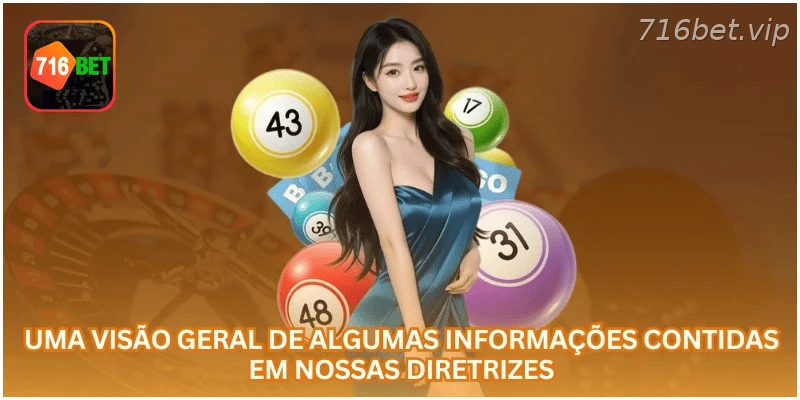 Resumo das principais regras e diretrizes da 716BET.